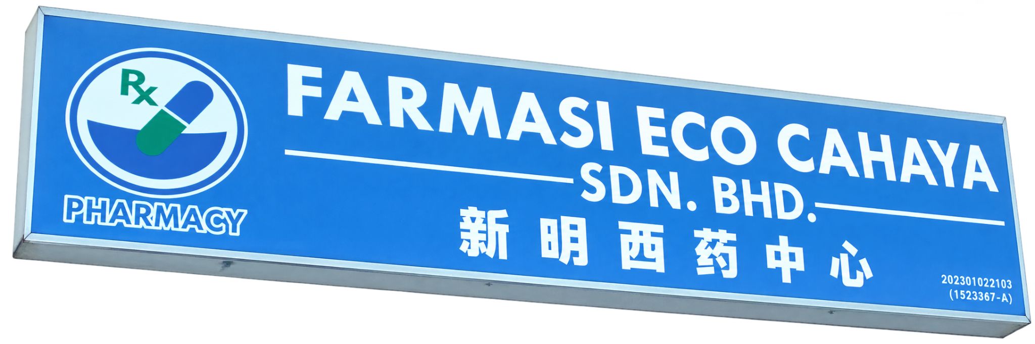 Farmasi Eco Cahaya Sdn. Bhd. 新明西药中心 signboard